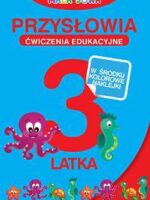 Przysłowia 3-latka