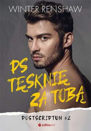 PS Tęsknię za tobą. Postscriptum. Tom 2