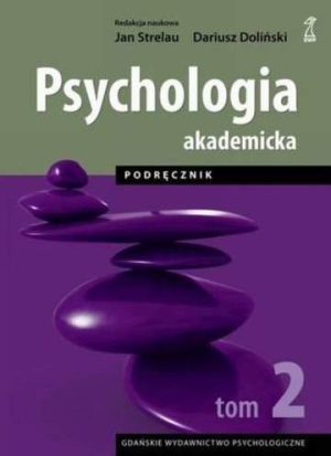 Psychologia akademicka. Tom 2