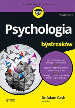 Psychologia dla bystrzaków wyd. 2