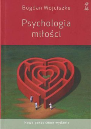 Psychologia miłości wyd. 5