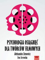 Psychologia osiągnięć dla twórców filmowych