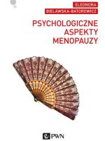 Psychologiczne aspekty menopauzy