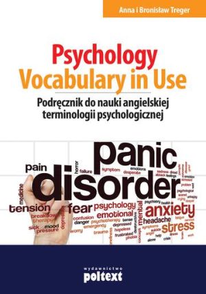 Psychology vocabulary in use podręcznik do nauki angielskiej terminologii psychologicznej