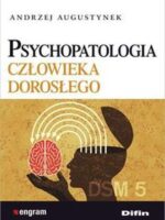 Psychopatologia człowieka dorosłego