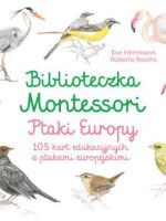 Ptaki Europy. Biblioteczka Montessori