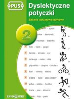 PUS Dyslektyczne potyczki 2 - Zadania obrazkowo-językowe