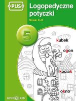 PUS LOgopedyczne potyczki 5 Głoski K-G