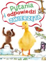 Pytania i odpowiedzi. Zwierzęta