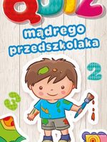 Quiz mądrego przedszkolaka