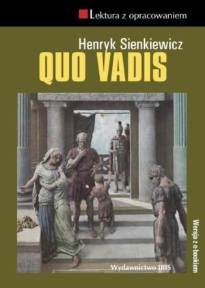 Quo vadis lektura z opracowaniem