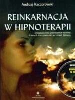 Reinkarnacja w hipnoterapii + CD