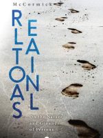 Relationals. On the Nature and Grounds of Persons