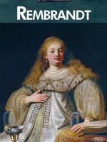 Rembrandt życie i twórczość