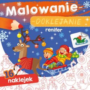 Renifer. Malowanie-doklejanie