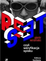 Reset czyli weryfikacja spisku