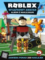 Roblox. Wyjątkowy awatar. Album z naklejkami