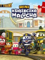 Robot Trains. Miniksiążeczka malucha