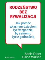 Rodzeństwo bez rywalizacji