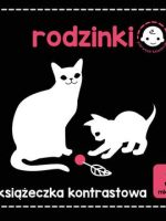 Rodzinki. Książeczka kontrastowa