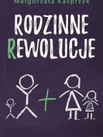 Rodzinne rewolucje