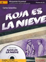 Roja es la nieve hiszpański kryminał z samouczkiem dla początkujących z płytą CD