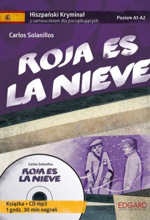 Roja es la nieve hiszpański kryminał z samouczkiem dla początkujących z płytą CD