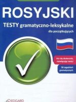 Rosyjski testy gramatyczno leksykalne dla początkujących poziom a1-a2