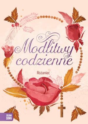 Różaniec modlitwy codzienne