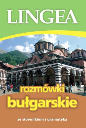 Rozmówki bułgarskie ze słownikiem i gramatyką wyd. 3