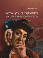 Rozwiązana tajemnica Kolumba, syna Warneńczyka