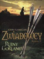 Ruiny gorlanu zwiadowcy księga 1