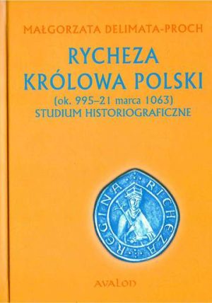 Rycheza królowa polski