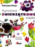 Rymowane zwierzątkowo wiejskie