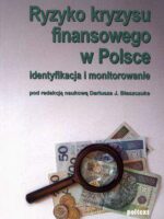 Ryzyko kryzysu finansowego w Polsce