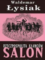 Rzeczpospolita kłamców salon