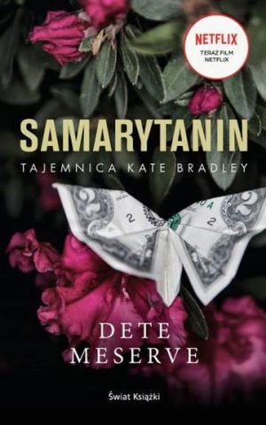 Samarytanin tajemnica kate bradley