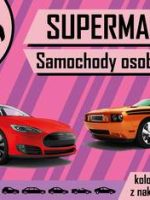 Samochody osobowe. Supermaszyny