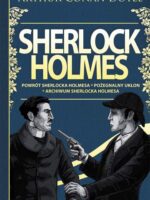 Sherlock Holmes powrót Sherlocka Holmesa pożegnalny ukłon archiwum Sherlocka Holmesa