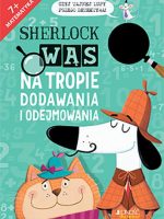 Sherlock wąs na tropie dodawania i odejmowania