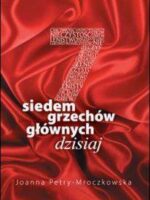 Siedem grzechów głownych dzisiaj