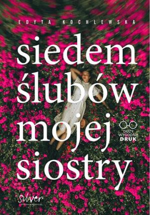 Siedem ślubów mojej siostry