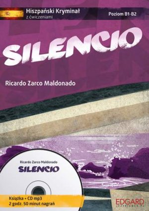 Silencio. Hiszpański kryminał z ćwiczeniami + CD