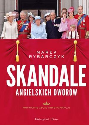 Skandale angielskich dworów