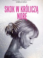 Skok w króliczą norę