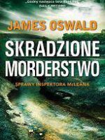 Skradzione morderstwo sprawy inspektora mcleana