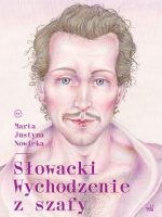 Słowacki. Wychodzenie z szafy