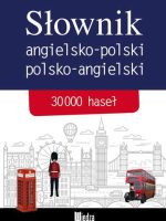 Słownik angielsko-polski polsko-angielski 30000 haseł