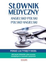 Słownik medyczny angielsko-polski polsko-angielski