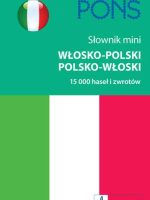 Słownik mini włosko-polski, polsko-włoski 15 000 haseł i zwrotów